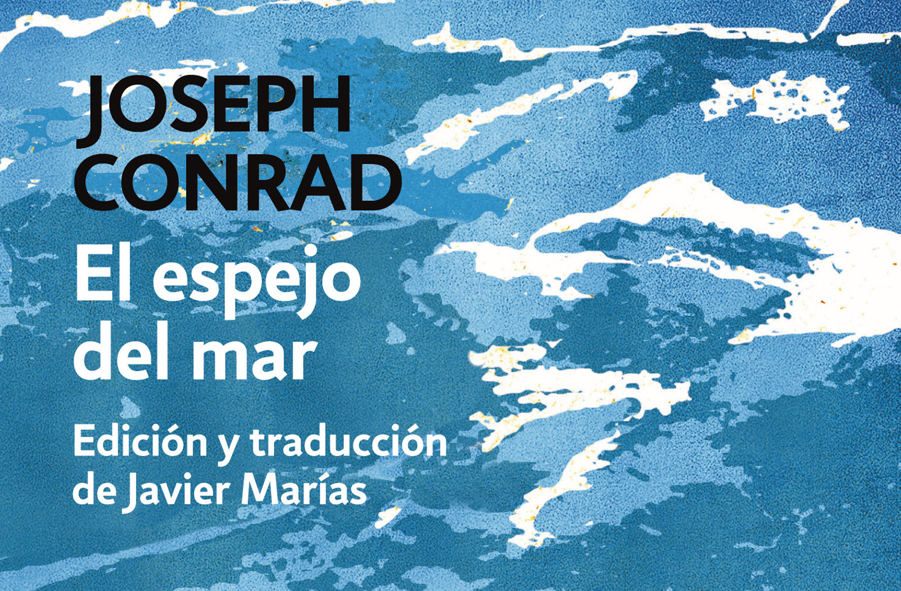 El Espejo del Mar, Joseph Conrad